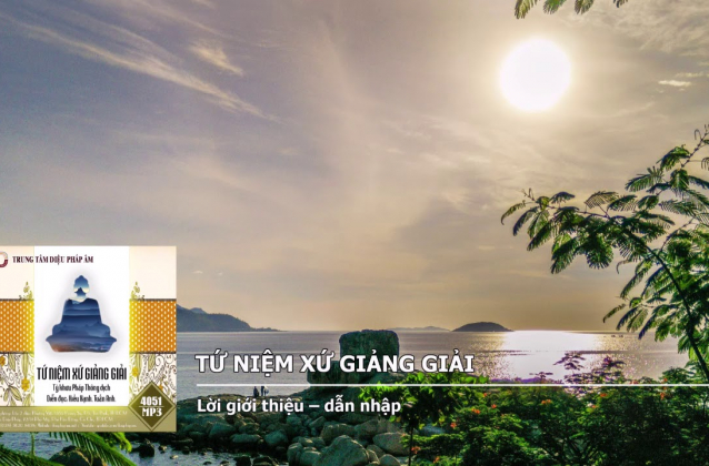 Tứ Niệm Xứ Giảng Giải