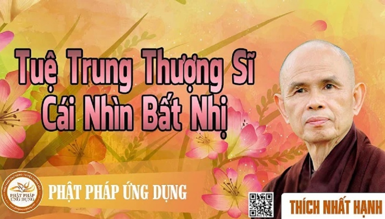 Tuệ Trung Thượng Sĩ - Cái nhìn bất nhị